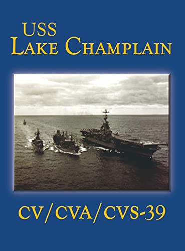 USS Lake Champlain (Limited) by Jack Sauter, 9781630269517