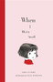 When I Was Small by Sara O'Leary, Julie Mostard, 9781897476383