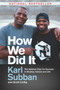 How We Did It (The Subban Plan for Success in Hockey, School and Life) - 9780345816726 by Karl Subban, Scott Colby, 9780345816726