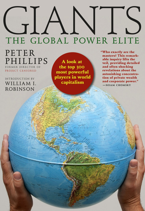 Giants (The Global Power Elite) by Peter Phillips, 9781609808716