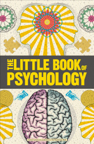 Big Ideas: The Little Book of Psychology by DK, 9781465476548