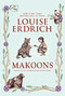 Makoons - 9780060577957 by Louise Erdrich, Louise Erdrich, 9780060577957
