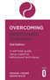 Overcoming Relationship Problems 2nd Edition (A self-help guide using cognitive behavioural techniques) by Dr. Michael Crowe, Kevan Wylie, 9781472138743