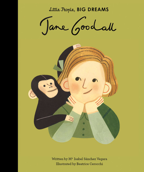 Jane Goodall - 9781786032317 by Maria Isabel Sanchez Vegara, Beatrice Cerocchi, 9781786032317