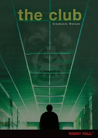 The Club by Stephanie Watson, 9780761361473