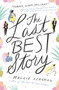The Last Best Story by Maggie Lehrman, 9780062320773