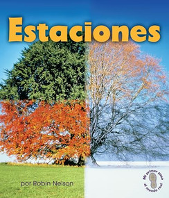 Estaciones (Seasons) (Spanish Edition) - 9780761393573 by Robin Nelson, 9780761393573