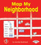 Map My Neighborhood by Jennifer Boothroyd, 9781467715317