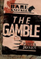 The Gamble by Patrick Jones, 9781467721660