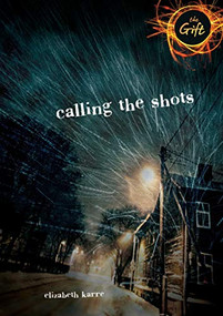 Calling the Shots - 9781467735148 by Elizabeth Karre, 9781467735148