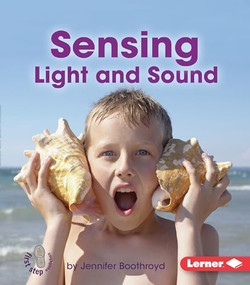 Sensing Light and Sound - 9781467745062 by Jennifer Boothroyd, 9781467745062