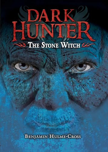 The Stone Witch by Benjamin Hulme-Cross, Nelson Evergreen, 9781467780896