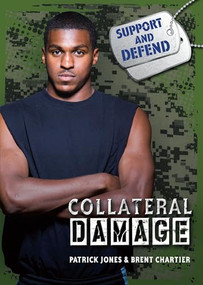 Collateral Damage - 9781467780919 by Brent Chartier, Patrick Jones, 9781467780919