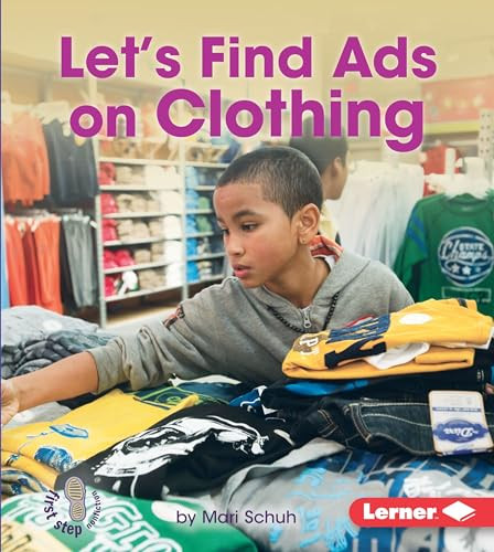 Let's Find Ads on Clothing - 9781467794695 by Mari Schuh, 9781467794695