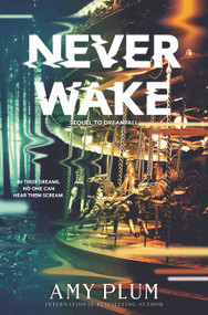 Neverwake by Amy Plum, 9780062429902
