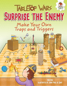 Surprise the Enemy (Make Your Own Traps and Triggers) - 9781512406375 by Rob Ives, John Paul de Quay, 9781512406375