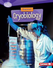Discover Cryobiology - 9781512408072 by Lisa J. Amstutz, 9781512408072