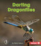 Darting Dragonflies - 9781512412208 by Robin Nelson, 9781512412208