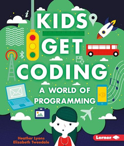 A World of Programming - 9781512413625 by Heather Lyons, Elizabeth Tweedale, Alex Westgate, 9781512413625