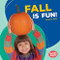 Fall Is Fun! - 9781512414097 by Walt K. Moon, 9781512414097