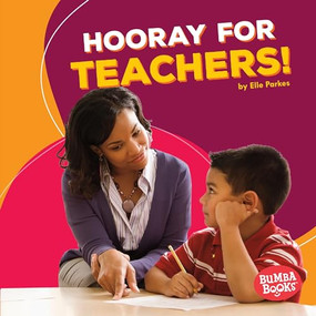 Hooray for Teachers! - 9781512414370 by Elle Parkes, 9781512414370