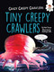Tiny Creepy Crawlers - 9781512430820 by Matt Turner, Santiago Calle, 9781512430820