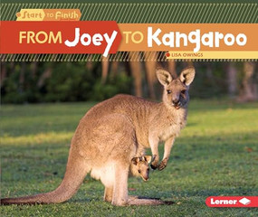 From Joey to Kangaroo - 9781512418439 by Lisa Owings, 9781512418439