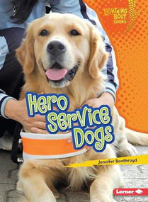 Hero Service Dogs - 9781512431100 by Jennifer Boothroyd, 9781512431100
