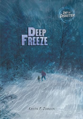 Deep Freeze by Kristin Johnson, 9781512430929