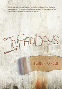 Infandous - 9781512441468 by Elana K. Arnold, 9781512441468