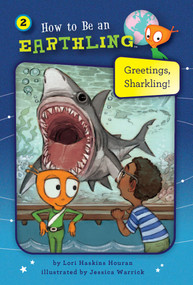 Greetings, Sharkling! (Book 2) - 9781575658223 by Lori Haskins Houran, Jessica Warrick, 9781575658223