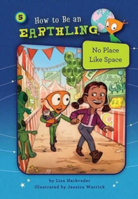 No Place Like Space (Book 5) (Kindness) by Lisa Harkrader, Jessica Warrick, 9781575658438