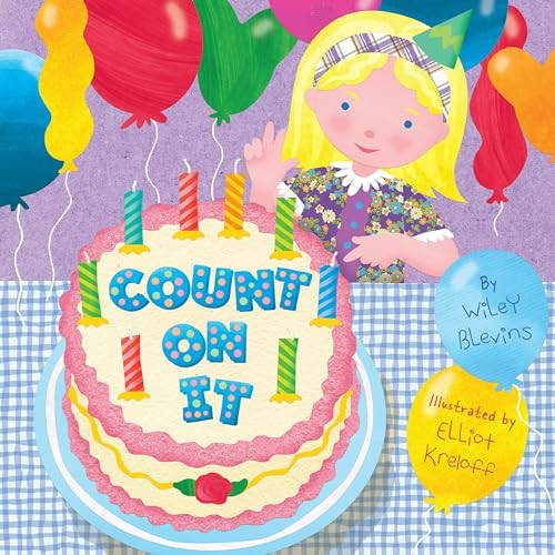 Count On It by Wiley Blevins, Elliot Kreloff, 9781634404167