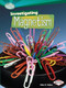 Investigating Magnetism - 9780761378747 by Sally M. Walker, 9780761378747