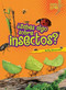 ¿Sabes algo sobre insectos? (Do You Know about Insects?) by Buffy Silverman, 9780761393726