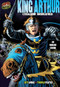 King Arthur (Excalibur Unsheathed [An English Legend]) by Jeff Limke, Thomas Yeates, 9780822564836