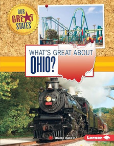 What's Great about Ohio? - 9781467738859 by Darice Bailer, 9781467738859