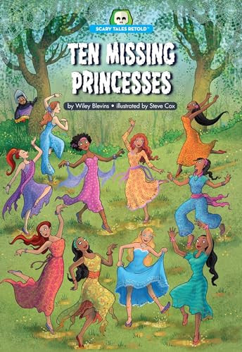 Ten Missing Princesses - 9781634401685 by Wiley Blevins, Steve Cox, 9781634401685