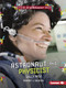 Astronaut and Physicist Sally Ride - 9781541512177 by Margaret J. Goldstein, 9781541512177
