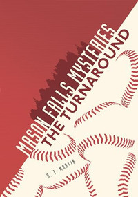 The Turnaround - 9781541501119 by R. T. Martin, 9781541501119