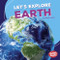 Let's Explore Earth - 9781512433456 by Walt K. Moon, 9781512433456