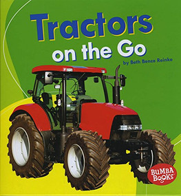 Tractors on the Go - 9781512482522 by Beth Bence Reinke, 9781512482522