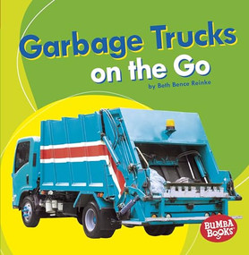 Garbage Trucks on the Go - 9781541511132 by Beth Bence Reinke, 9781541511132