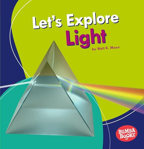 Let's Explore Light - 9781541510838 by Walt K. Moon, 9781541510838