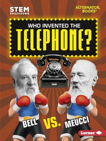 Who Invented the Telephone? (Bell vs. Meucci) - 9781541512108 by Susan E. Hamen, 9781541512108
