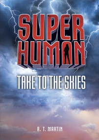 Take to the Skies - 9781512498271 by R. T. Martin, 9781512498271