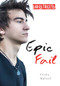 Epic Fail - 9781459412378 by Cristy Watson, 9781459412378