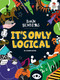 It's Only Logical - 9781467772037 by Dr. Gareth Moore, 9781467772037
