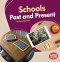 Schools Past and Present by Kerry Dinmont, 9781541526907