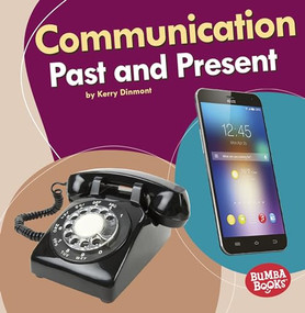 Communication Past and Present - 9781541526877 by Kerry Dinmont, 9781541526877